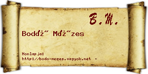 Bodó Mózes névjegykártya